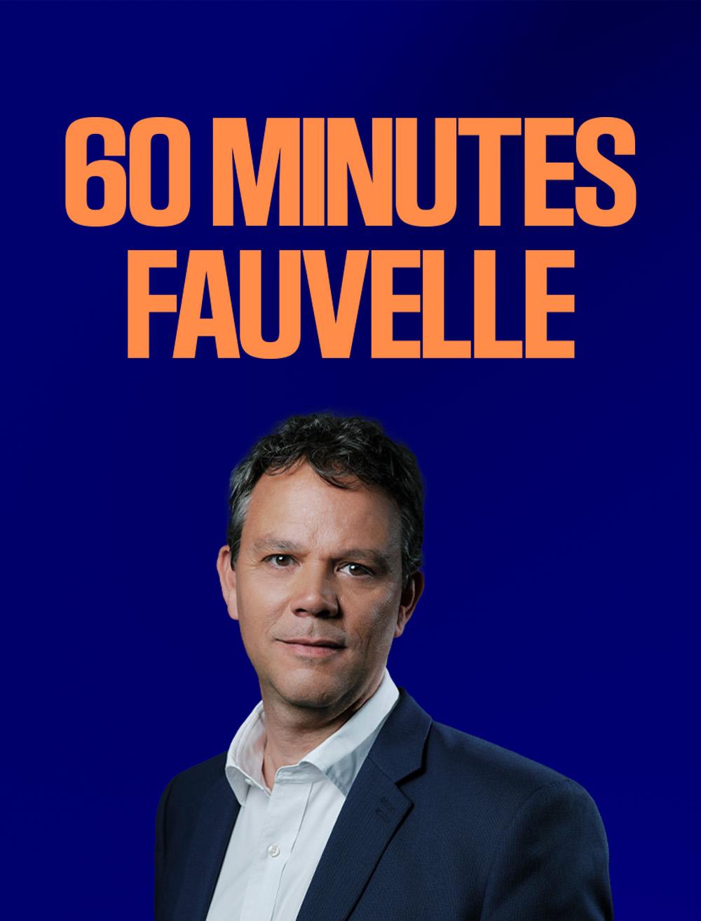 60 minutes Fauvelle