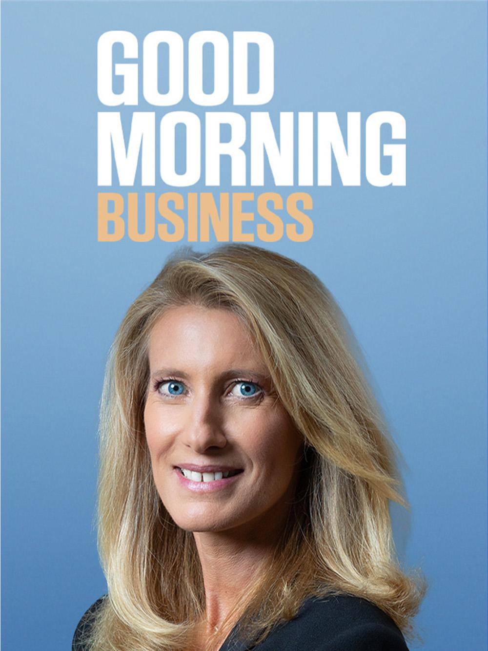 Good Morning Business