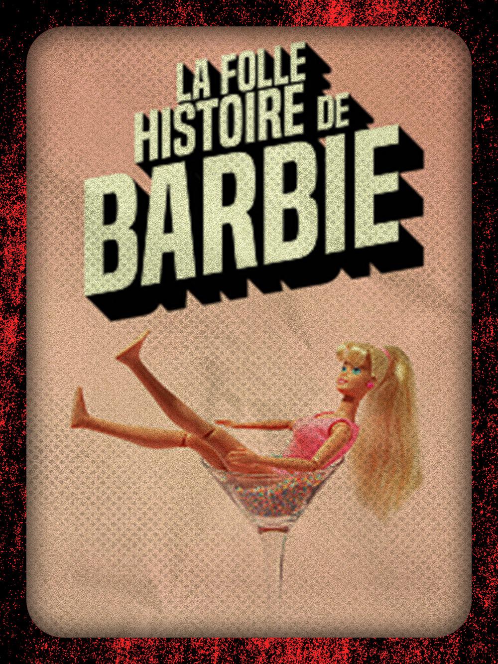 La folle histoire de Barbie