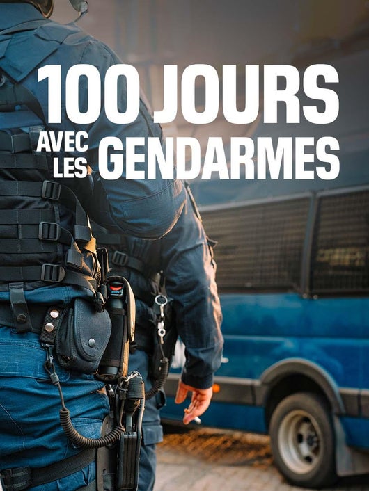 100 jours avec les gendarmes
