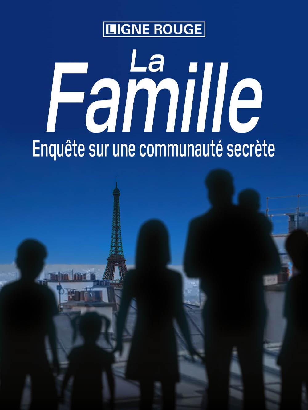 La famille : enquête sur une communauté secrète