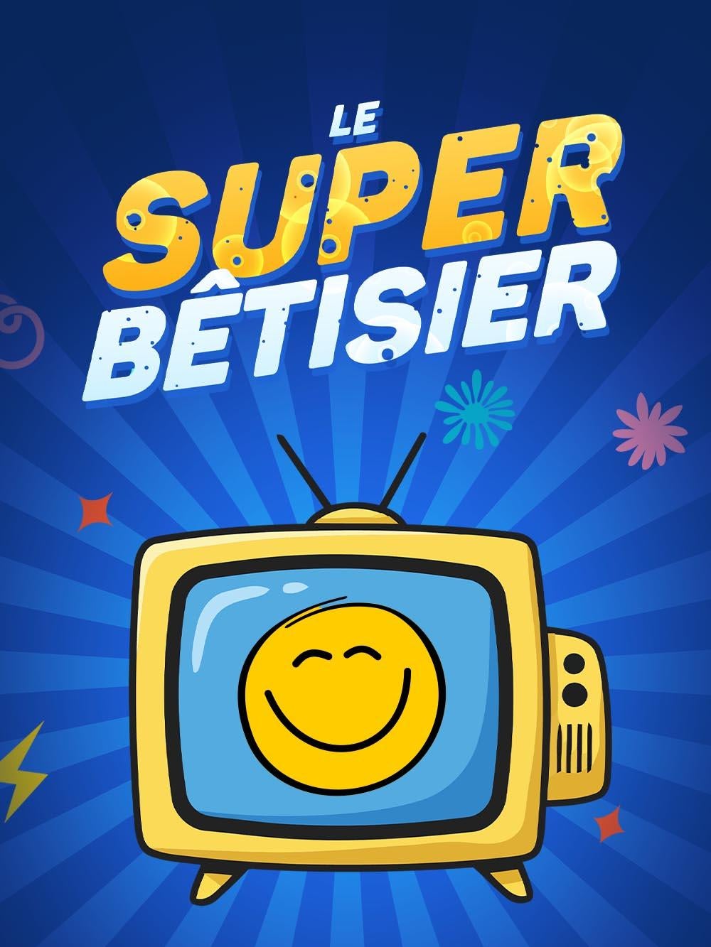 Le super bêtisier