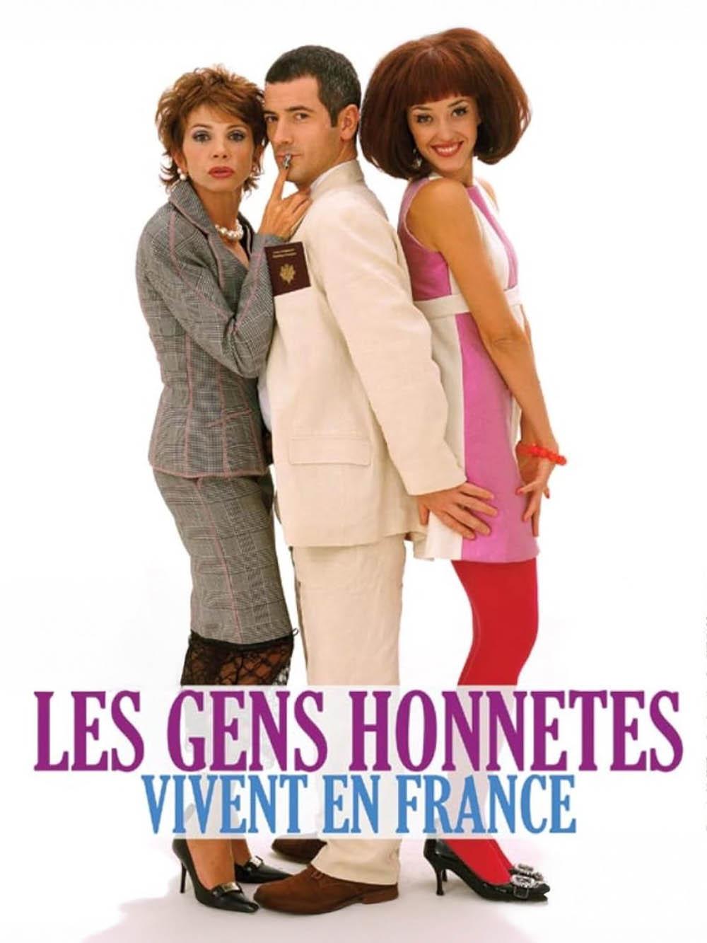 Les gens honnêtes vivent en France