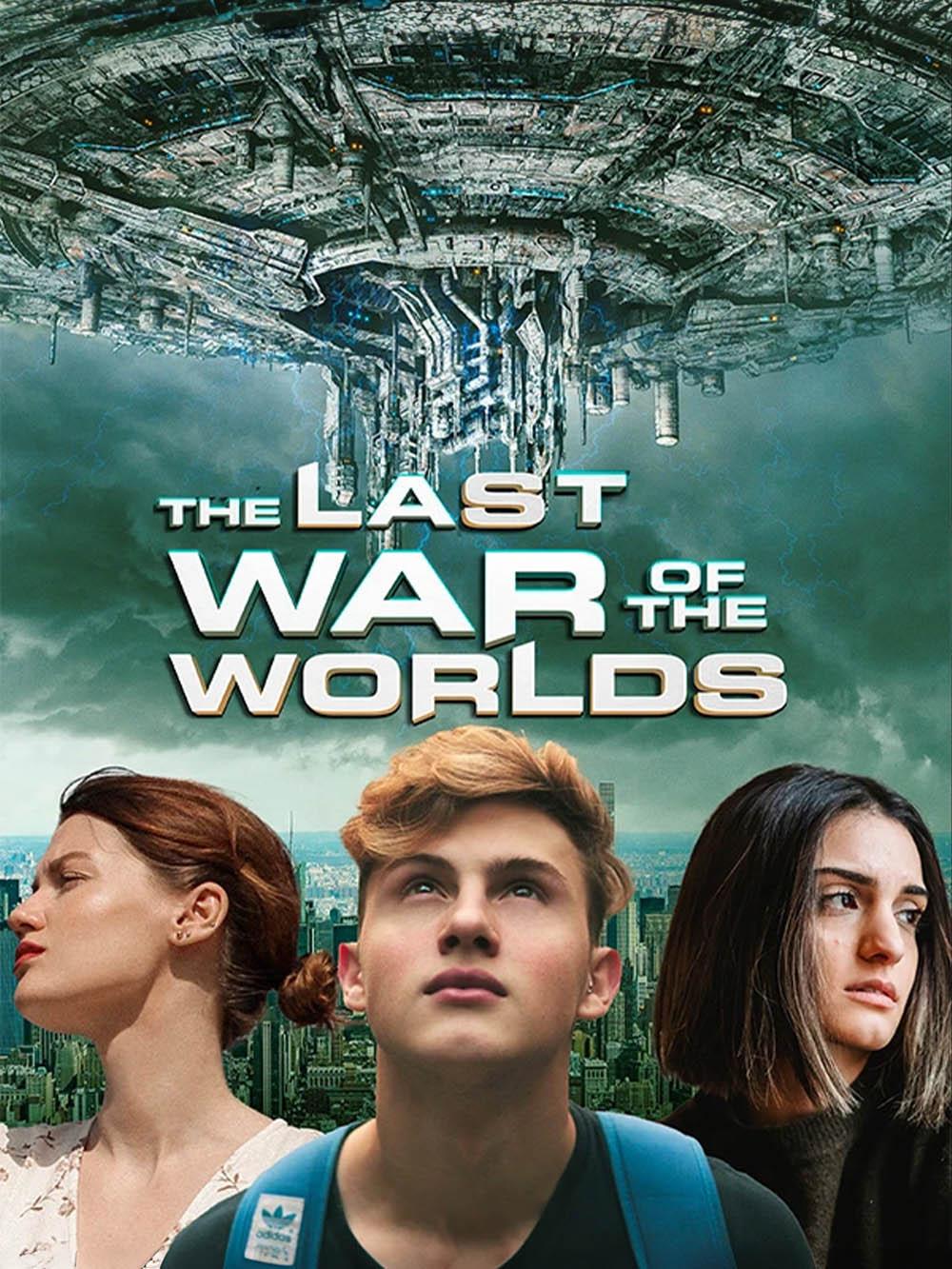 The last war of the worlds