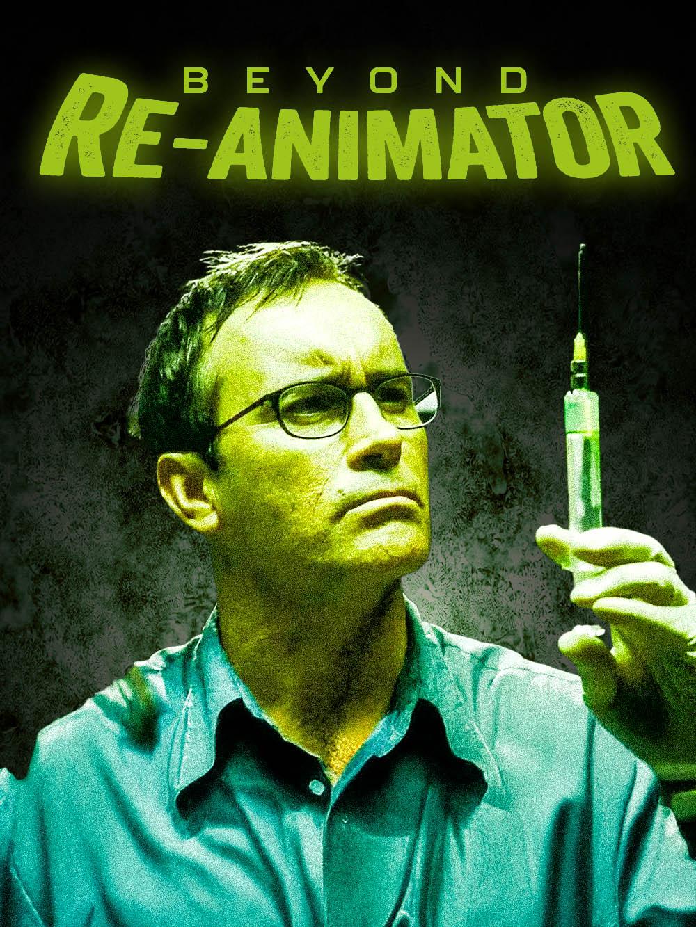 Beyond re-animator