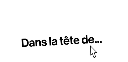 Dans la tête de