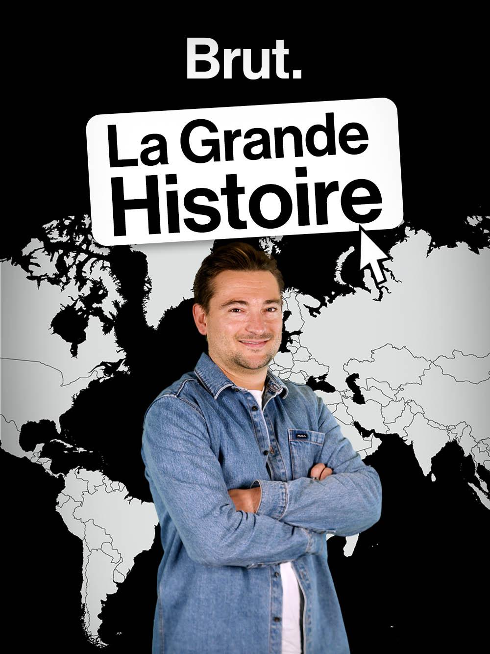 La grande histoire