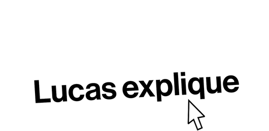 Lucas explique