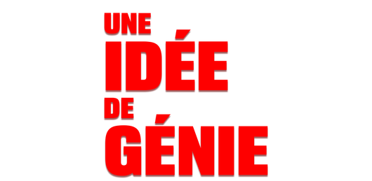 Une idée de génie