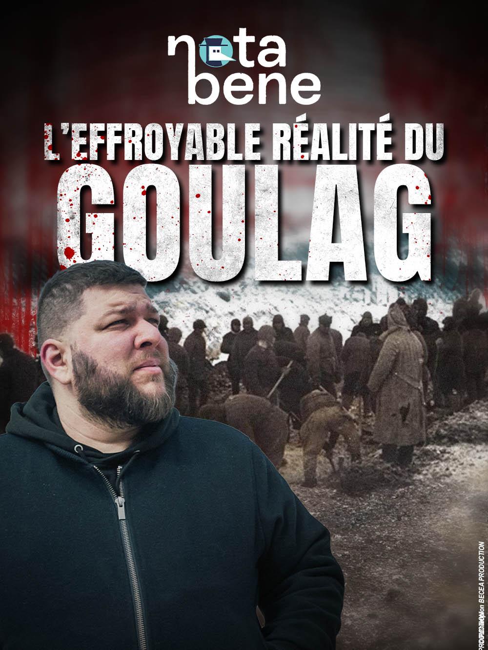 L'effroyable réalité du Goulag