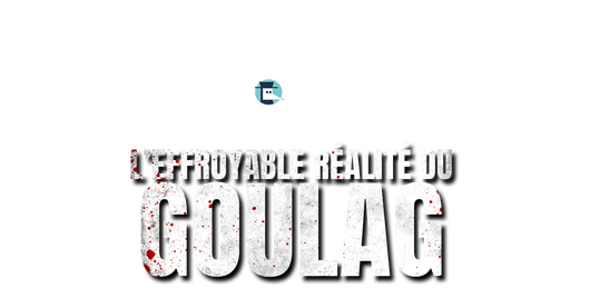 L'effroyable réalité du Goulag