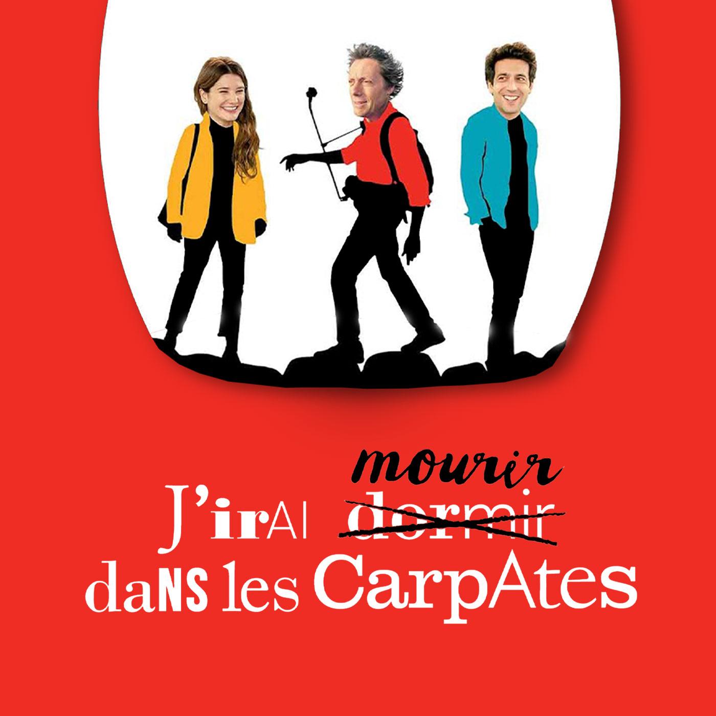 J'irai mourir dans les Carpates