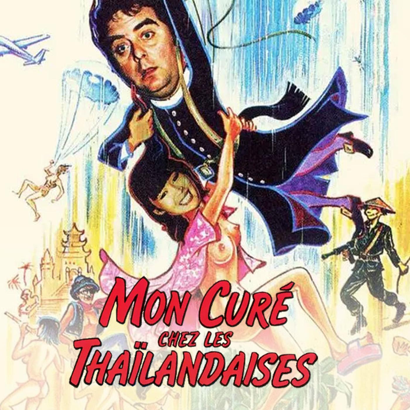 Mon curé chez les thaïlandaises