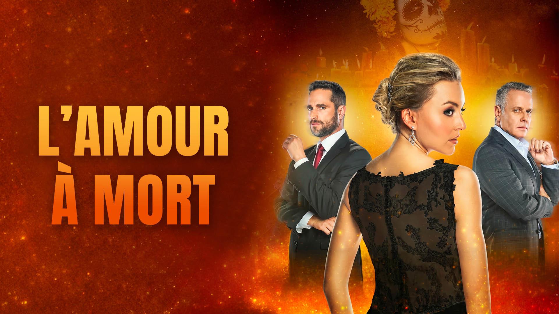 L'amour à mort