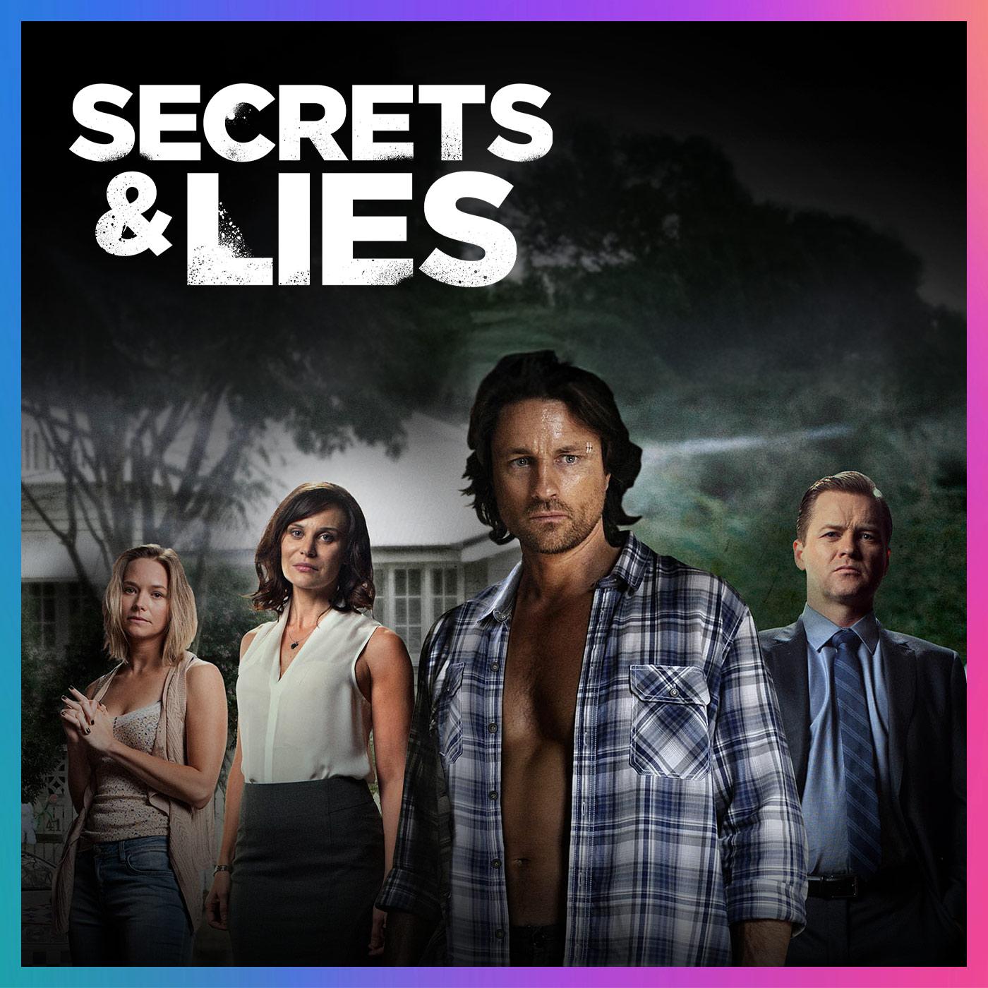 Secrets and lies