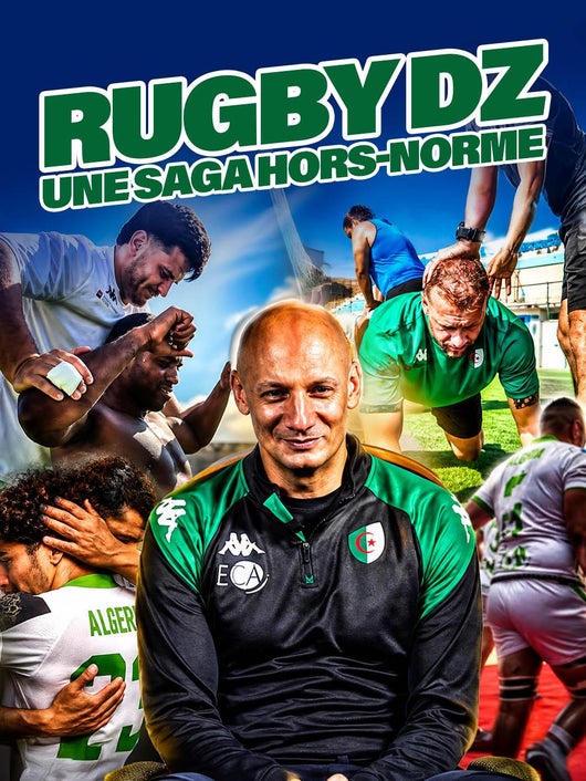 Rugby DZ : une saga hors-norme