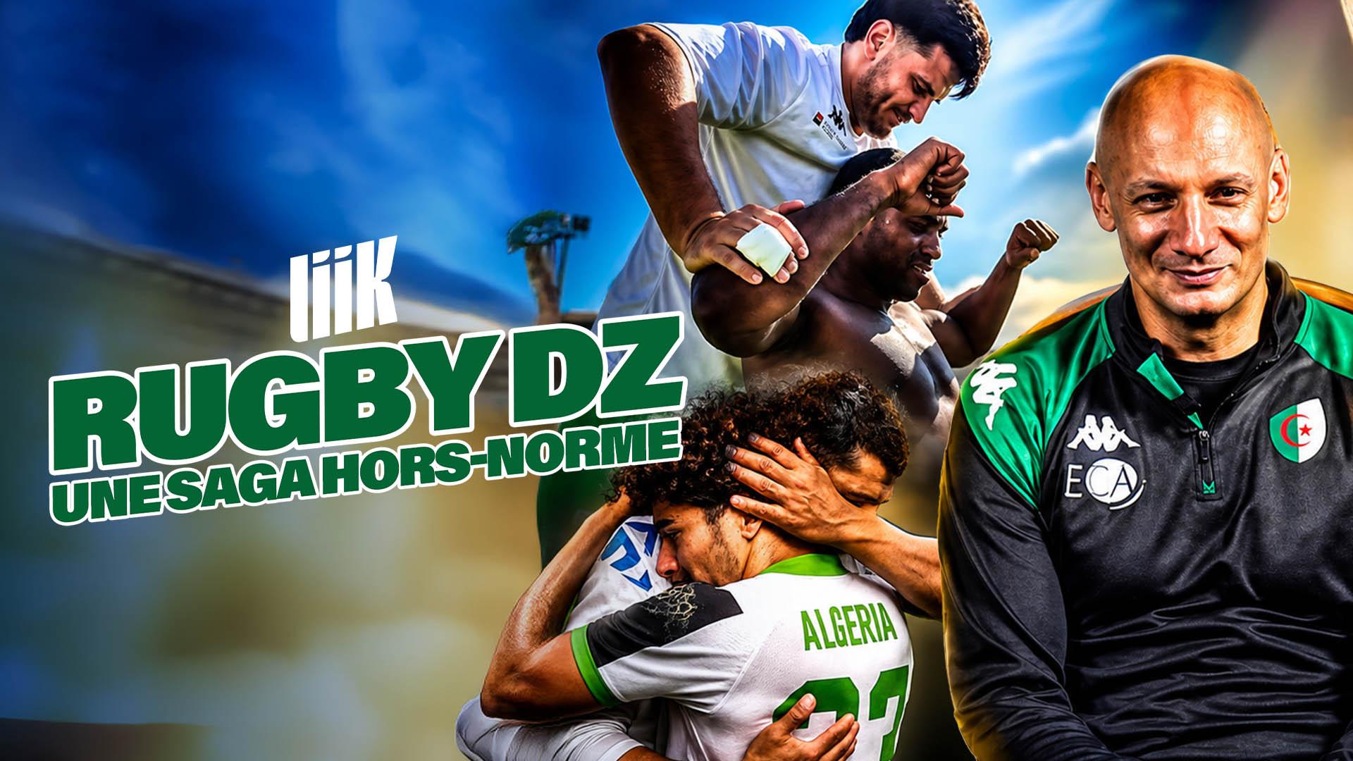 Rugby DZ : une saga hors-norme - by Liik