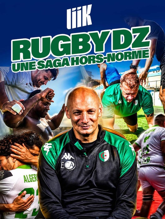 Rugby DZ : une saga hors-norme - by Liik