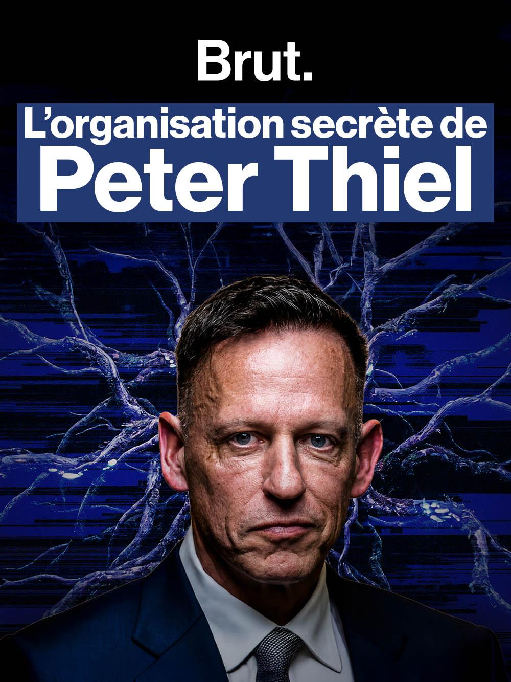 Que cache ce club ultra-sélect dirigé par le milliardaire américain Peter Thiel ?