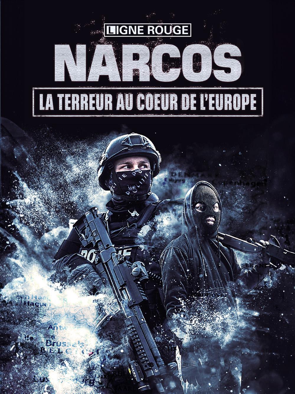 Narcos, la terreur au coeur de l'Europe