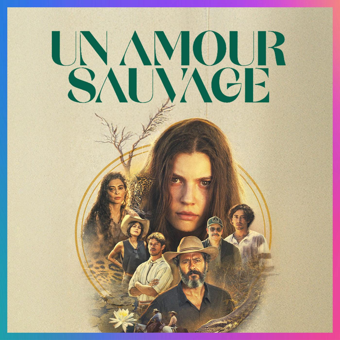 Un amour sauvage