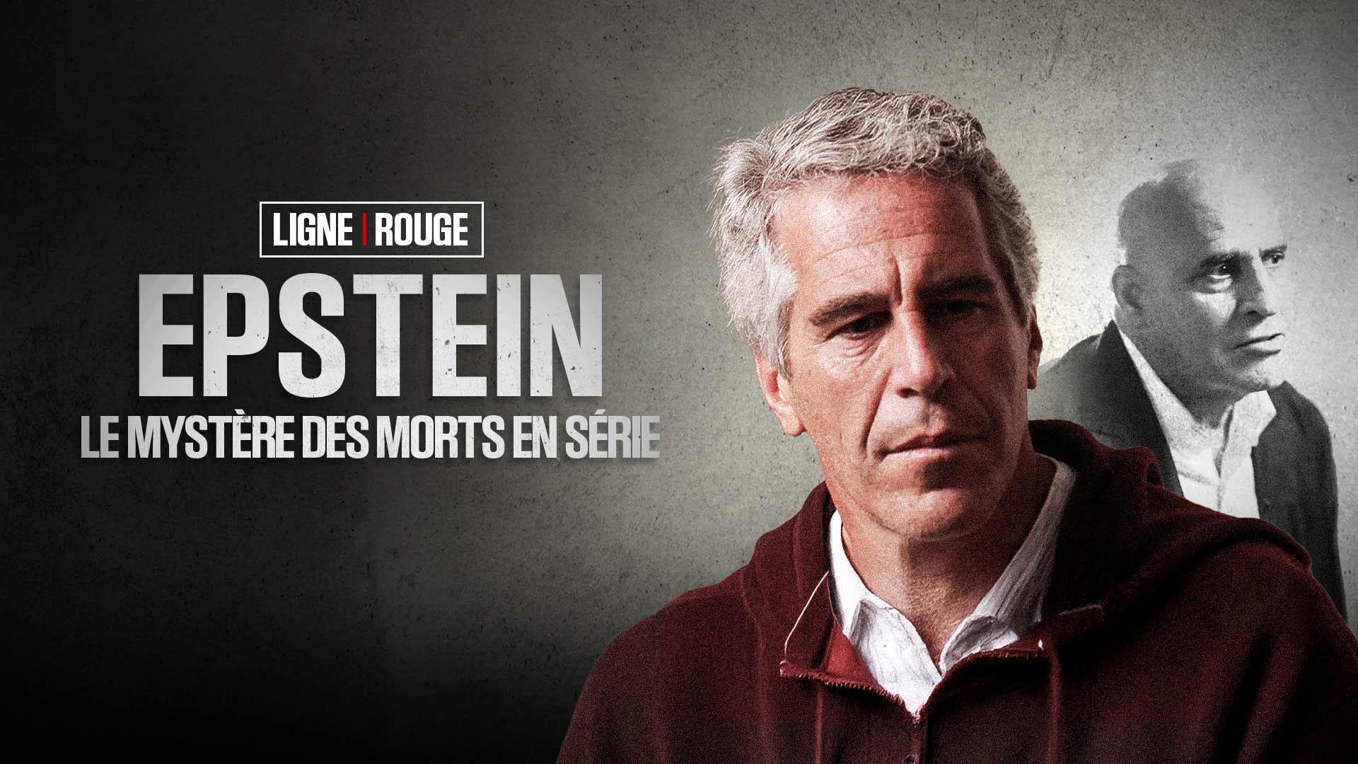 Epstein : le mystère des morts en série