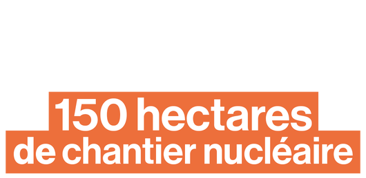 Son chantier hors-norme : une future centrale nucléaire