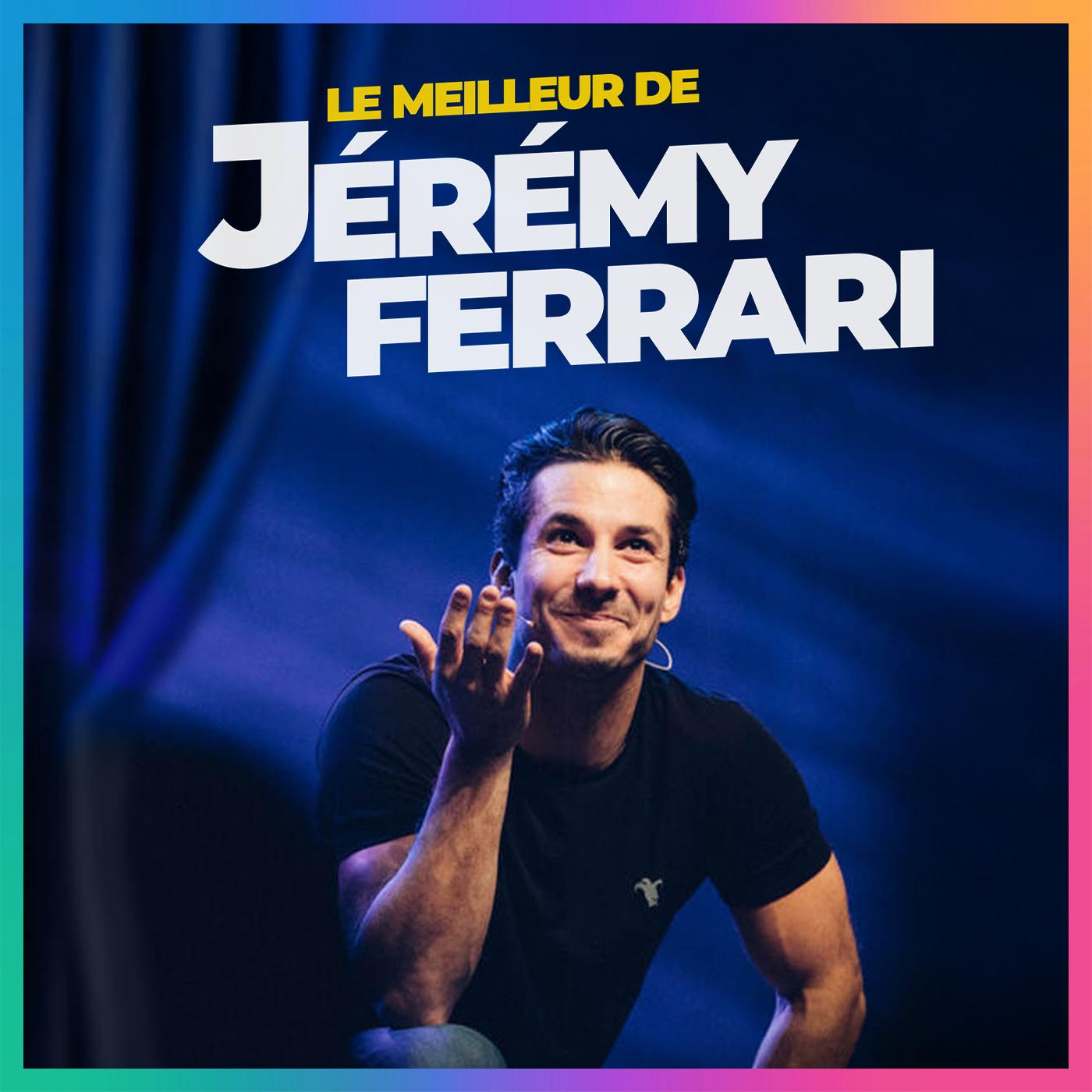 Le meilleur de Jérémy Ferrari