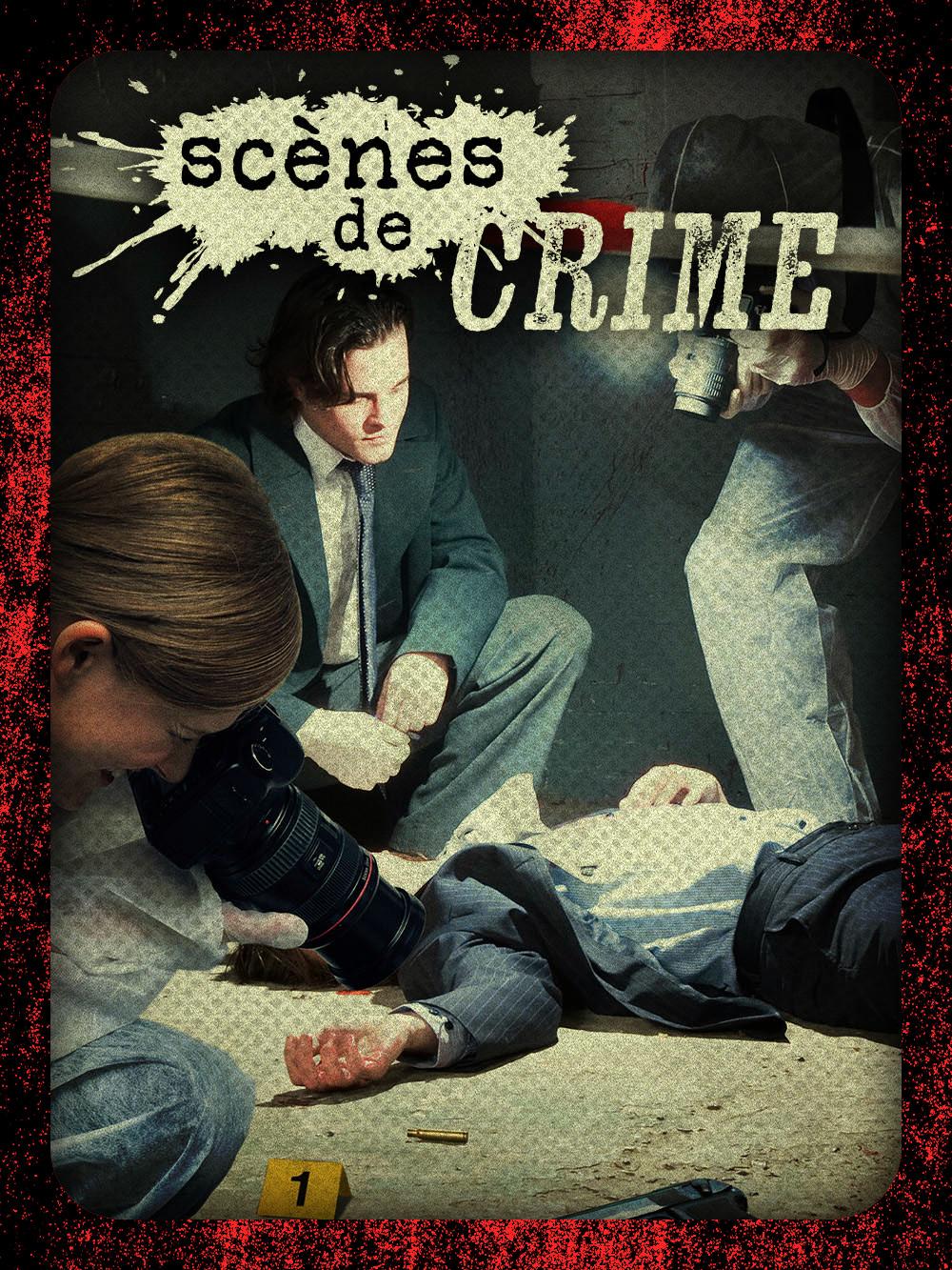 Scènes de crime