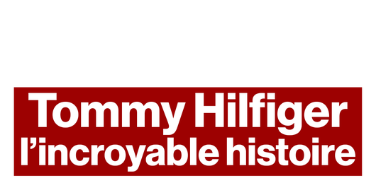 Tommy Hilfiger : l'incroyable histoire