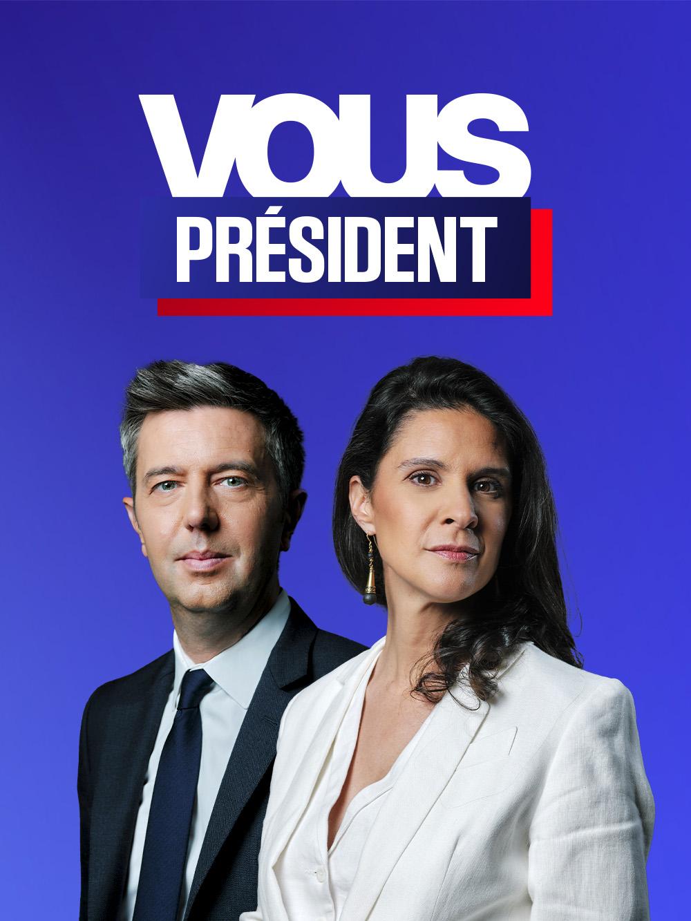Vous Président