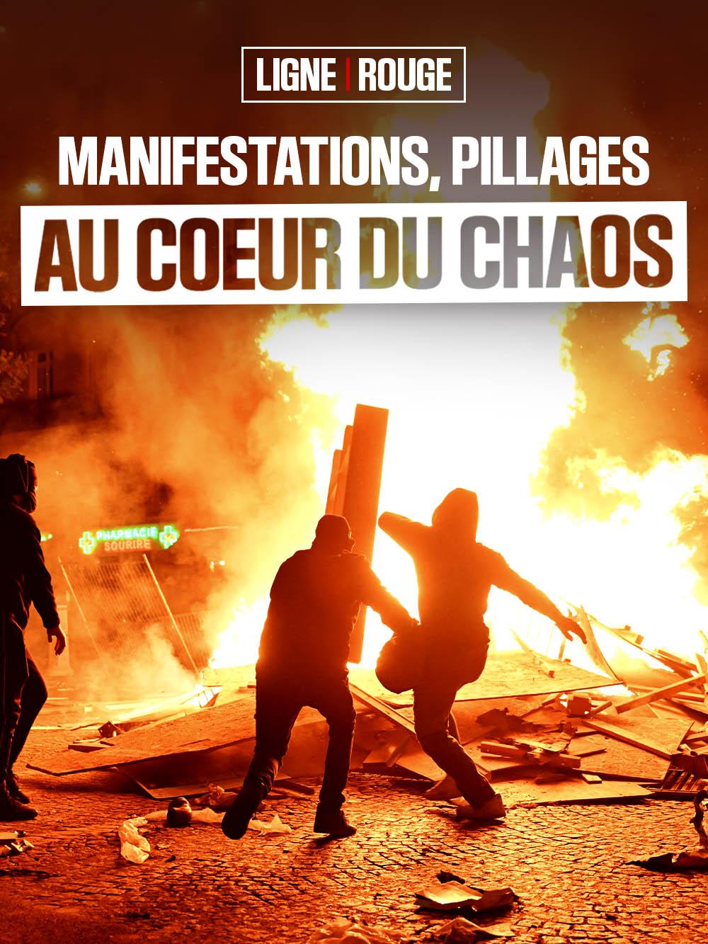 Manifestations, pillages : au cœur du chaos