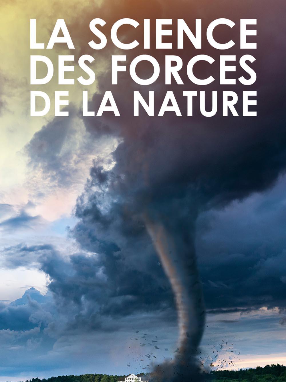 La science des forces de la nature
