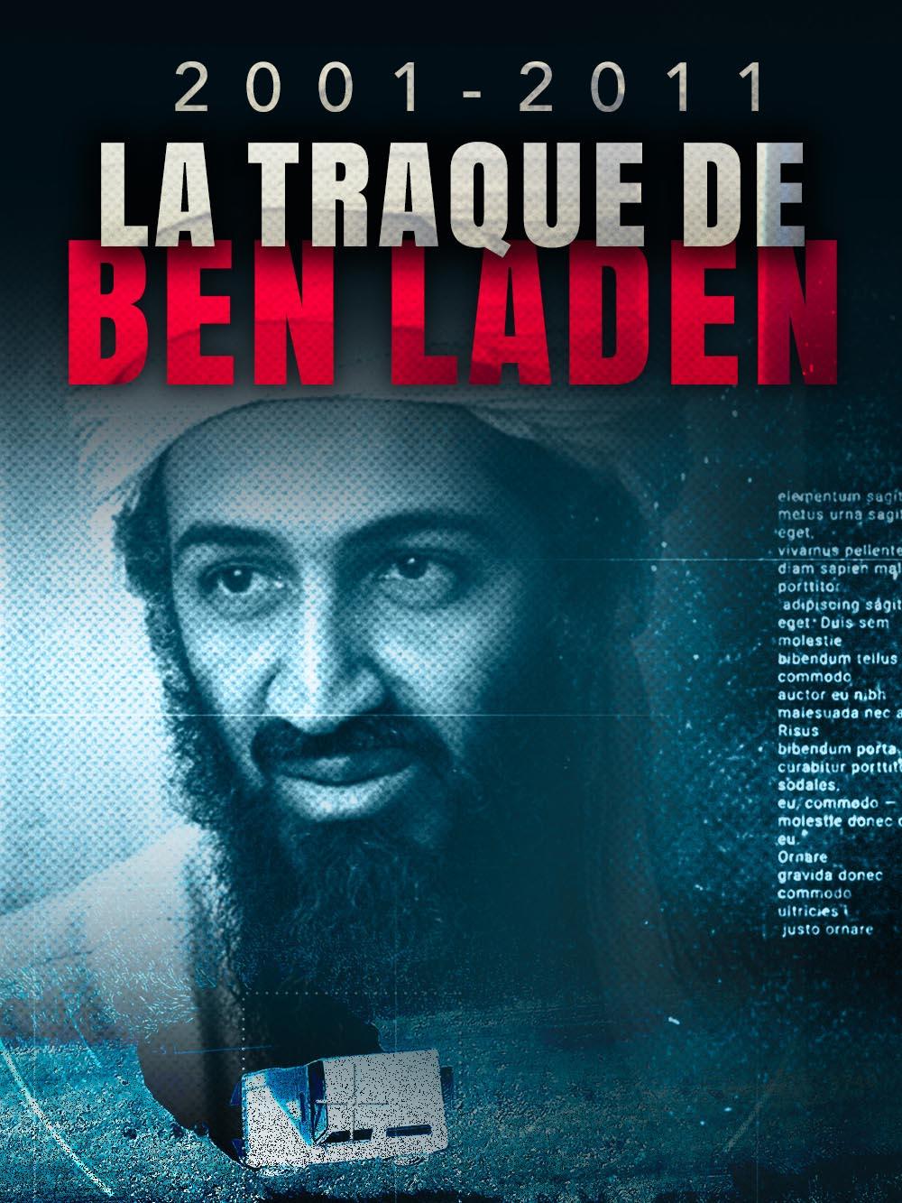 2001 - 2011 : La traque de Ben Laden