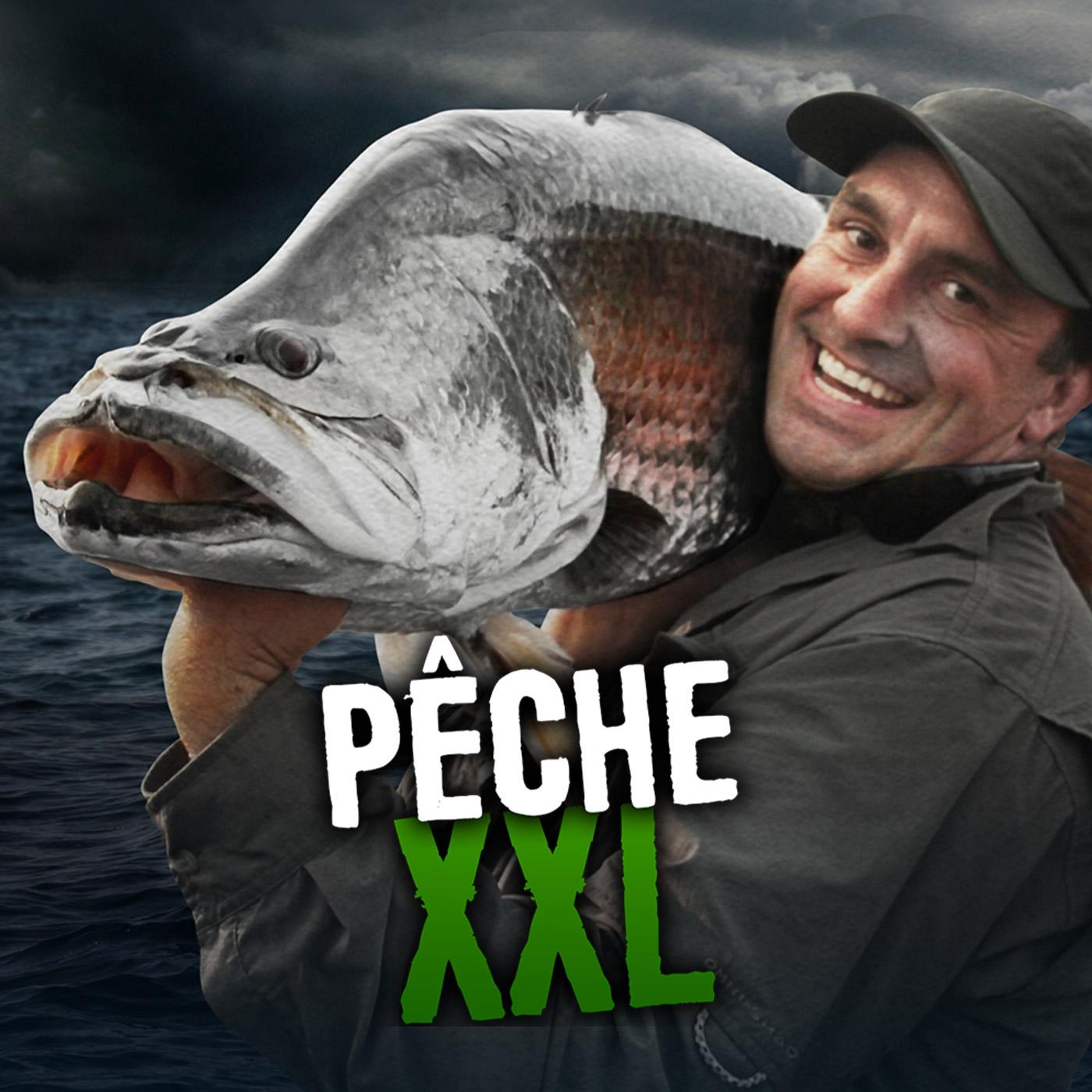 Pêche XXL