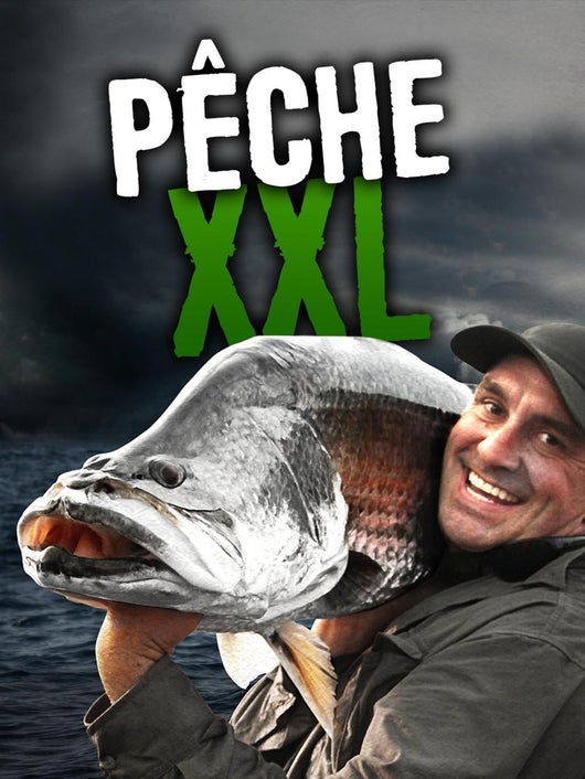 Pêche XXL