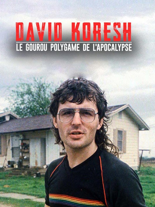David Koresh : le gourou polygame de l'apocalypse