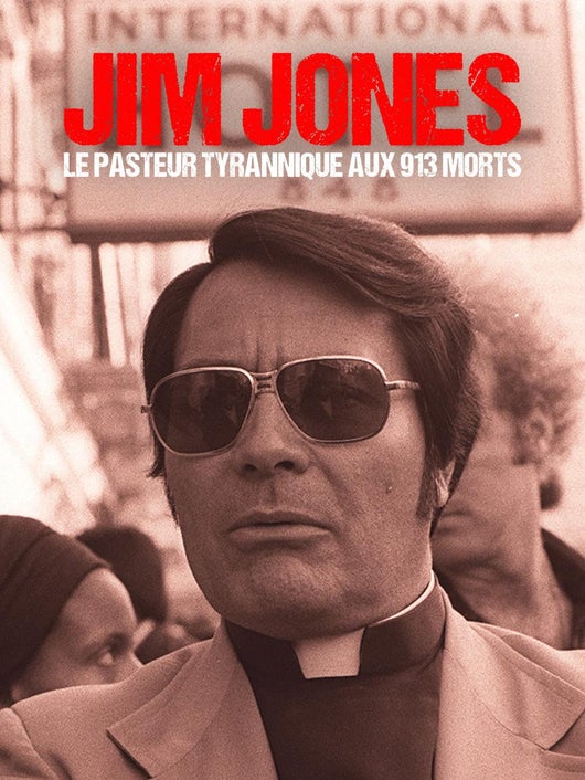Jim Jones : le pasteur tyrannique aux 913 morts