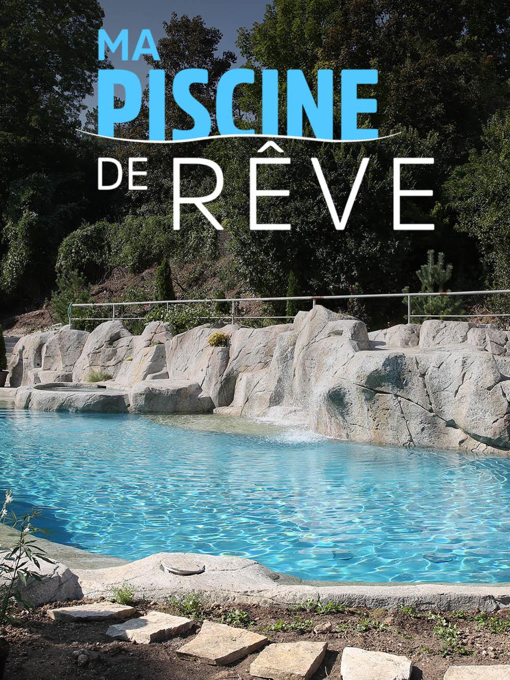 Ma piscine de rêve