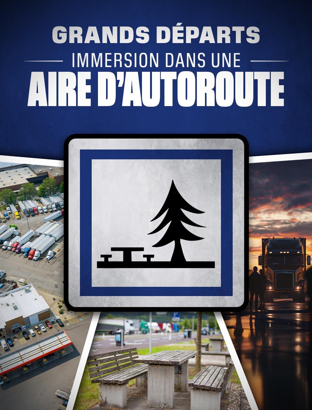 Grands départs : immersion dans une aire d'autoroute