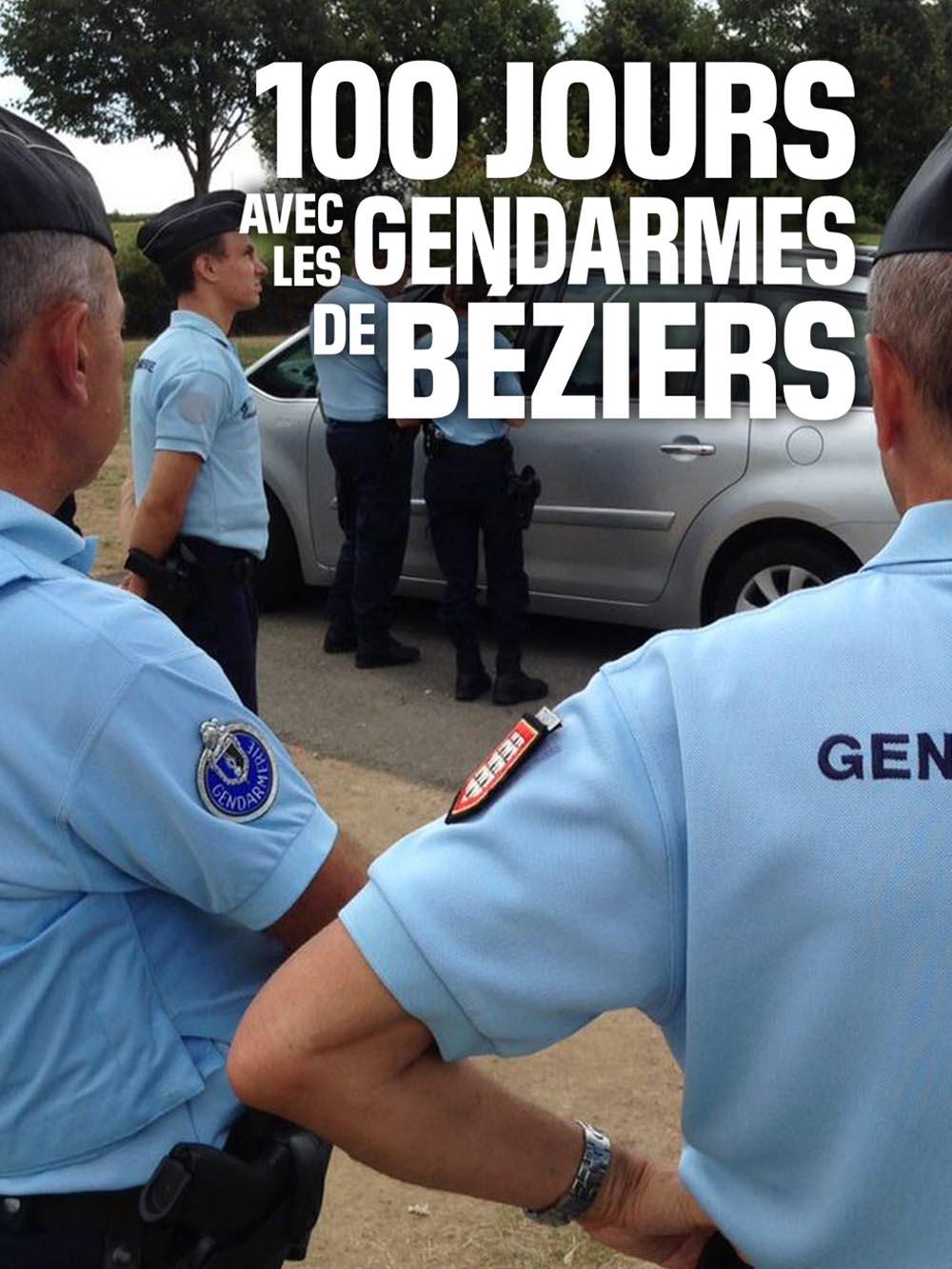 100 jours avec les gendarmes de Béziers