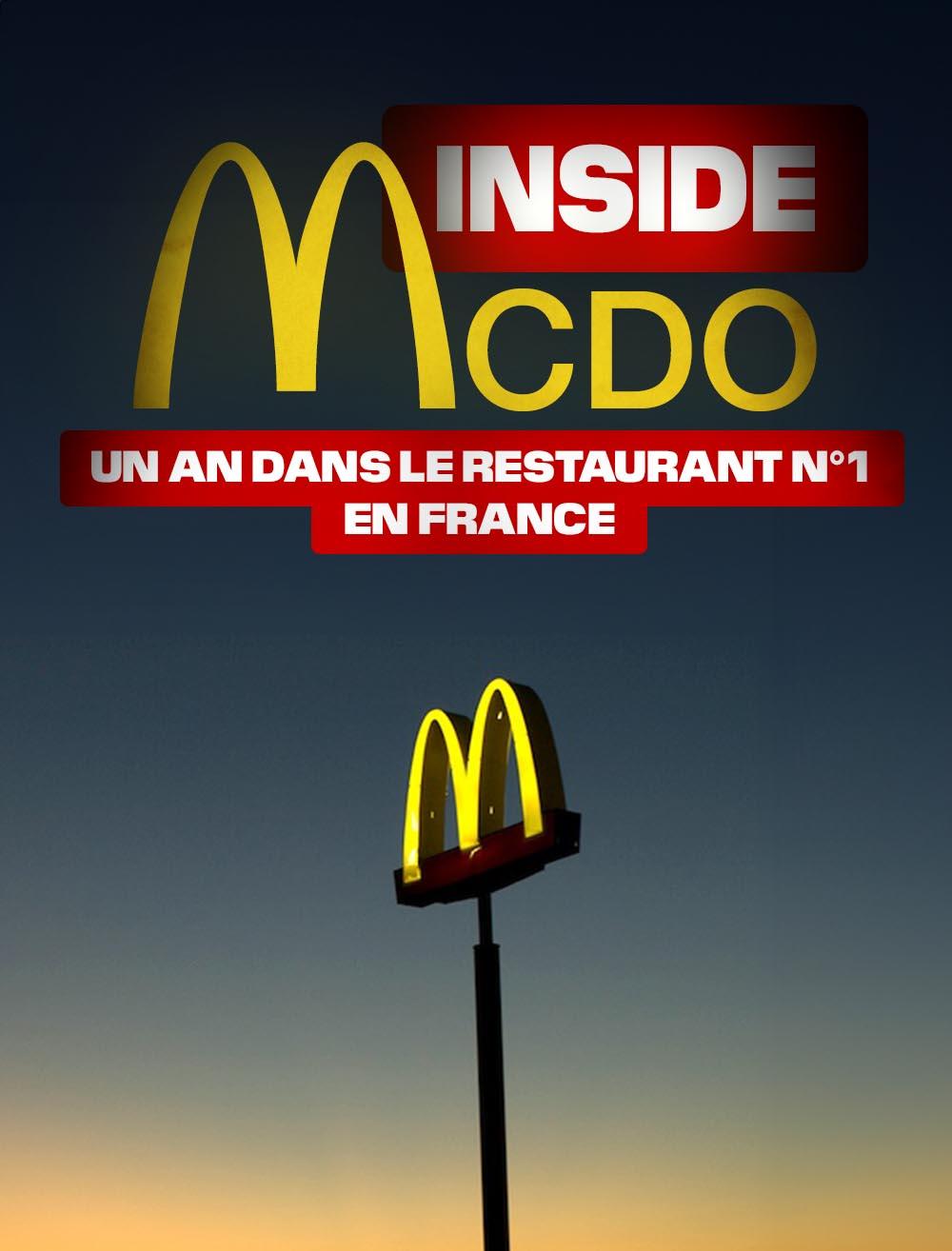 Inside McDo : un an dans le restaurant n°1 en France