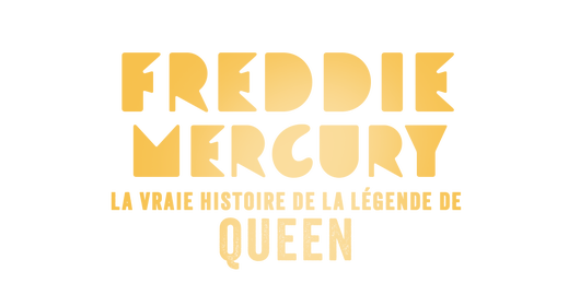 Freddie Mercury : la vraie histoire de la légende de Queen