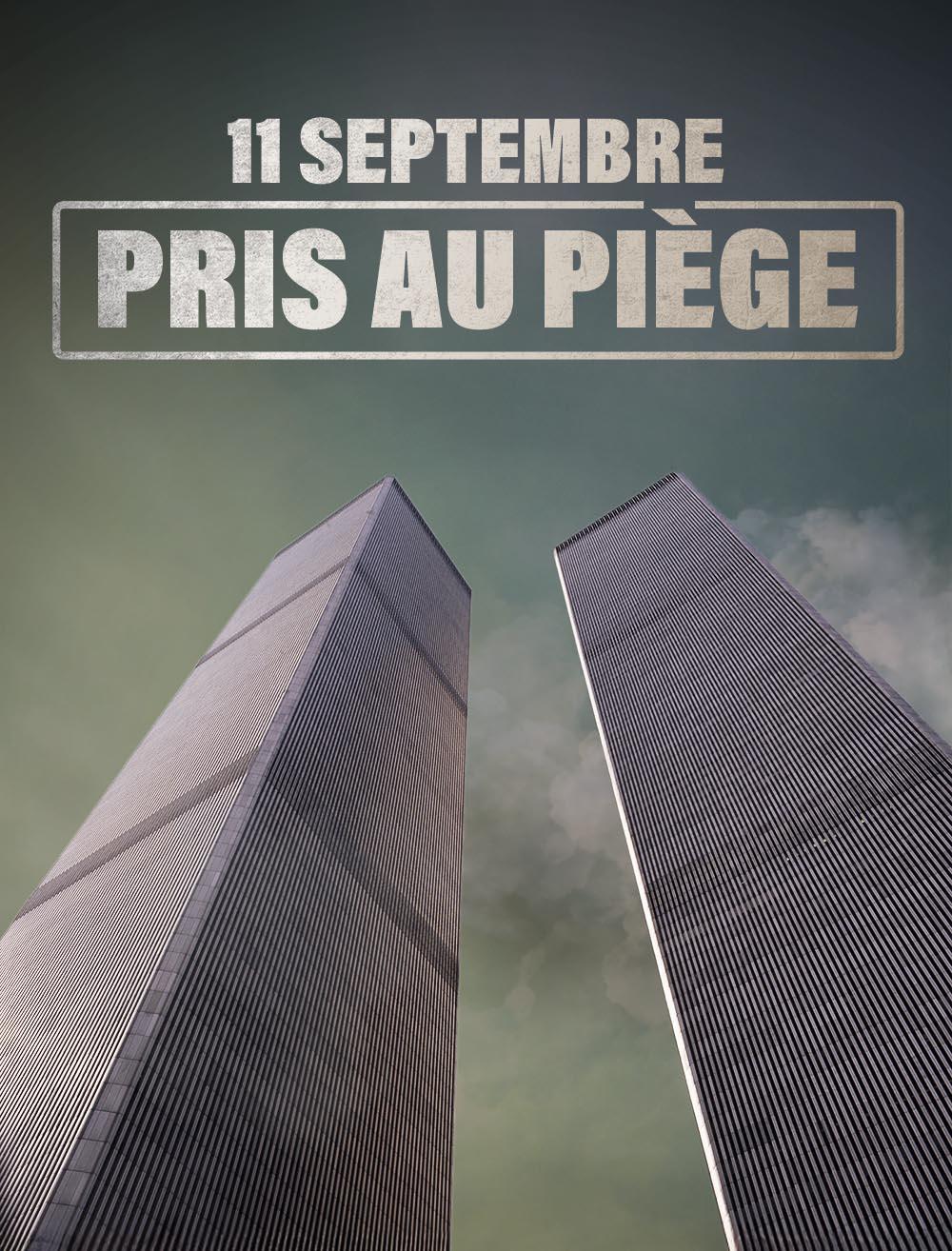 11 septembre : pris au piège