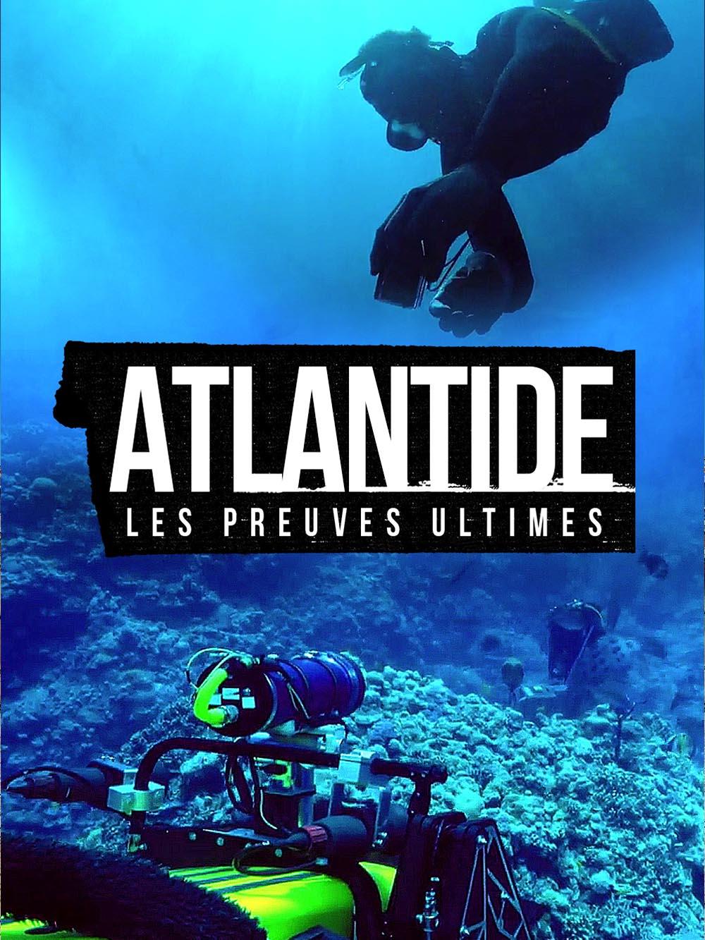 Atlantide : les preuves ultimes