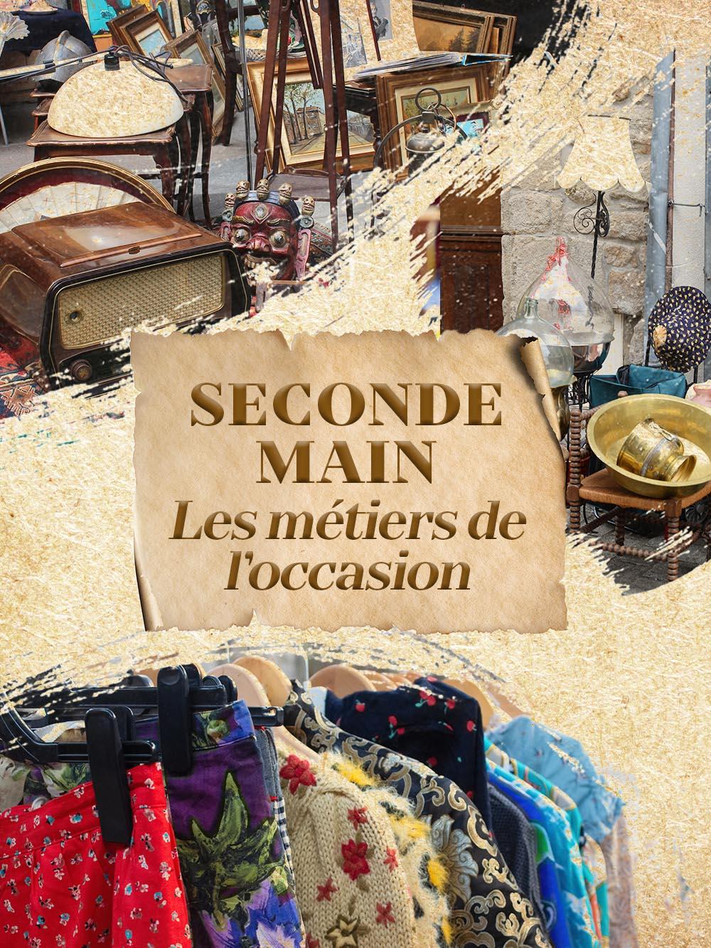 Seconde main : les metiers de l'occasion