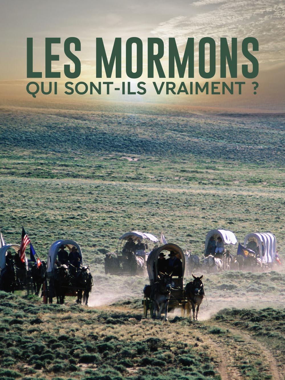 Les Mormons : qui sont-ils vraiment ?