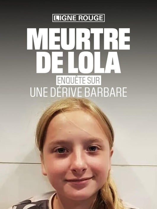 Meurtre de Lola : enquête sur une dérive barbare