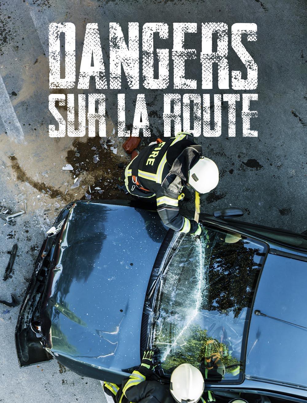 Dangers sur la route