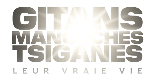 Gitans, manouches, tsiganes : leur vraie vie